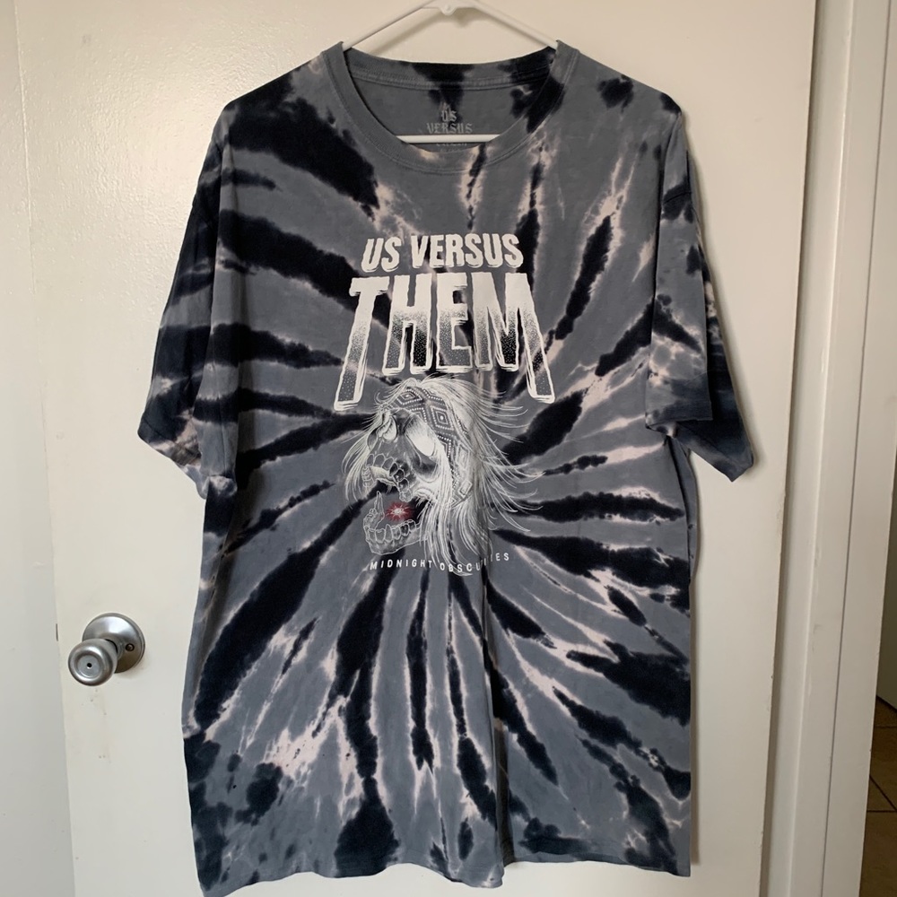 Us Versus Them Tye Dye Shirt